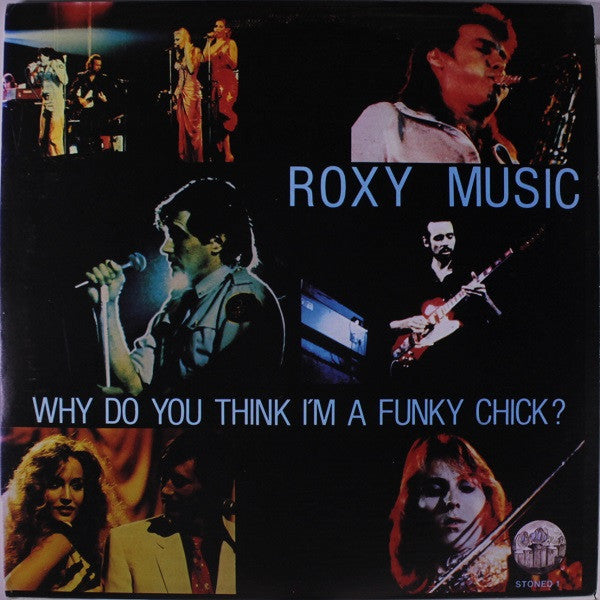 Roxy Music – Why Do You Think I'm A Funky Chick ? - (Unofficial)