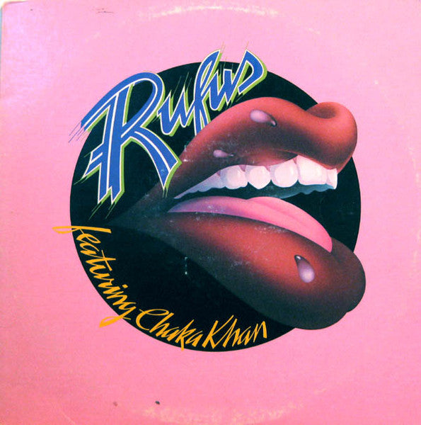 Rufus Featuring Chaka Khan – Rufus Featuring Chaka Khan