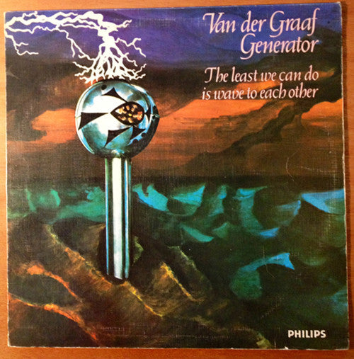 Van Der Graaf Generator – The Least We Can Do Is Wave To Each Other