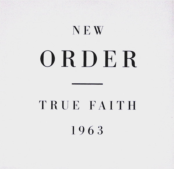 New Order - True Faith / 1963