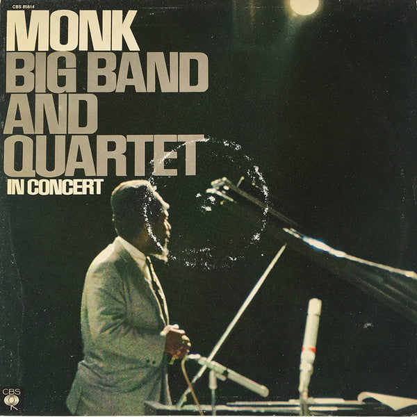 Monk – Big Band And Quartet In Concert