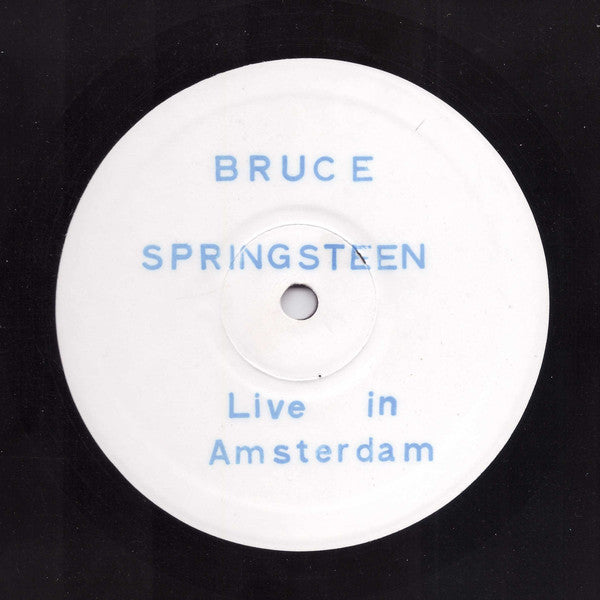 Bruce Springsteen – Live In Amsterdam - (Unofficial)
