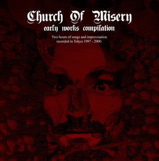 Church Of Misery – Early Works Compilation