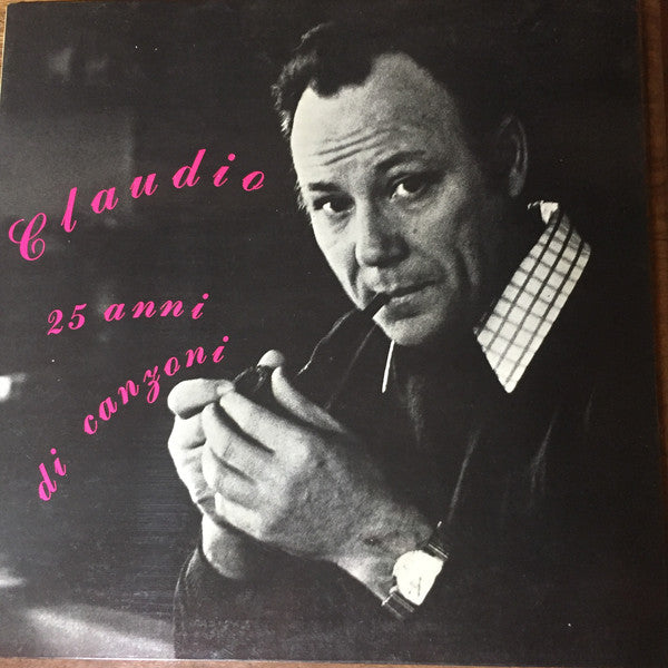 Claudio Villa – 25 Anni Di Canzoni