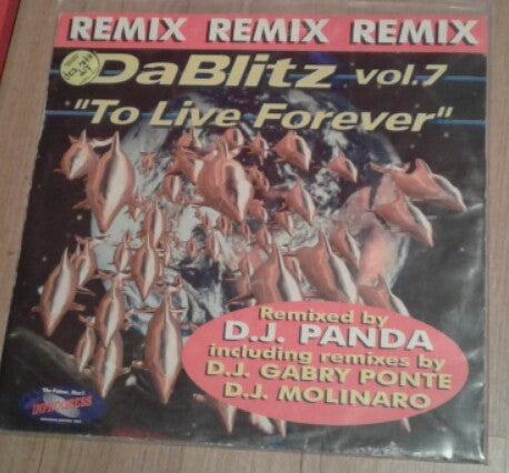 Da Blitz – To Live Forever (Remix)