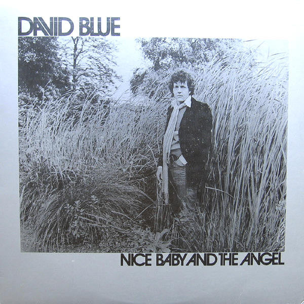 David Blue – Nice Baby And The Angel