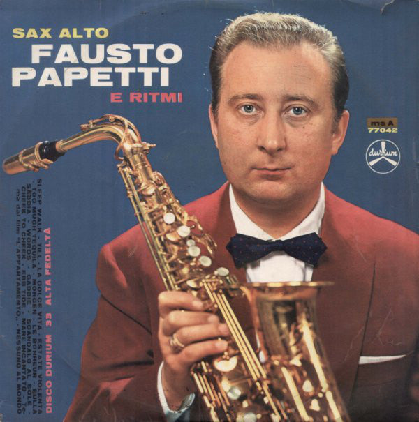 Fausto Papetti – Sax Alto E Ritmi