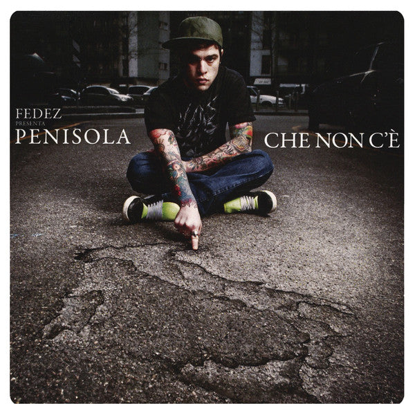 Fedez – Penisola Che Non C'è - (nuovo)