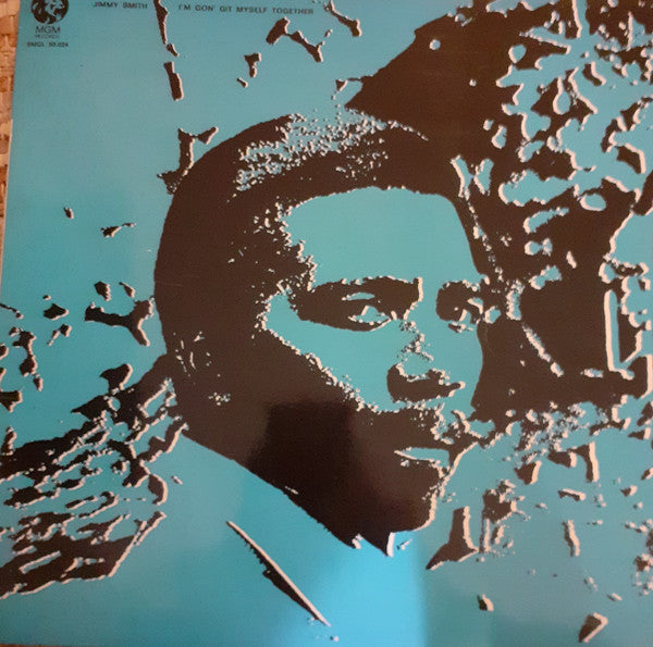 Jimmy Smith – I'm Gon' Git Myself Together