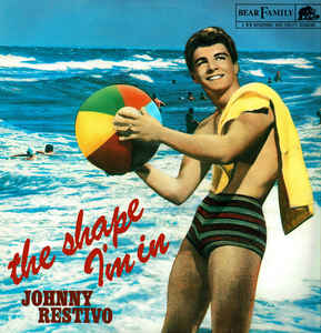 Johnny Restivo – The Shape I'm In