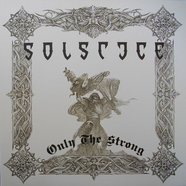 Solstice – Only The Strong