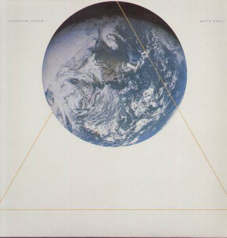 Tangerine Dream – White Eagle