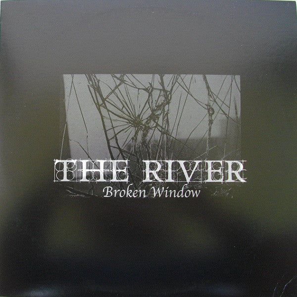 The River – Broken Window