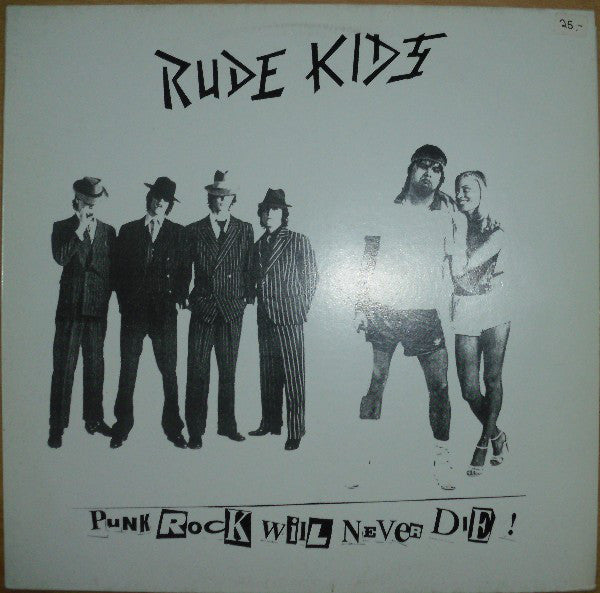 The Rude Kids – Punk Rock Will Never Die!