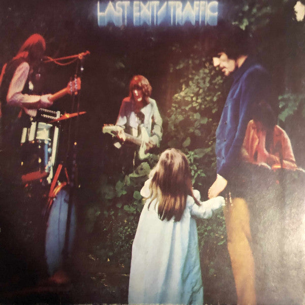 Traffic – Last Exit