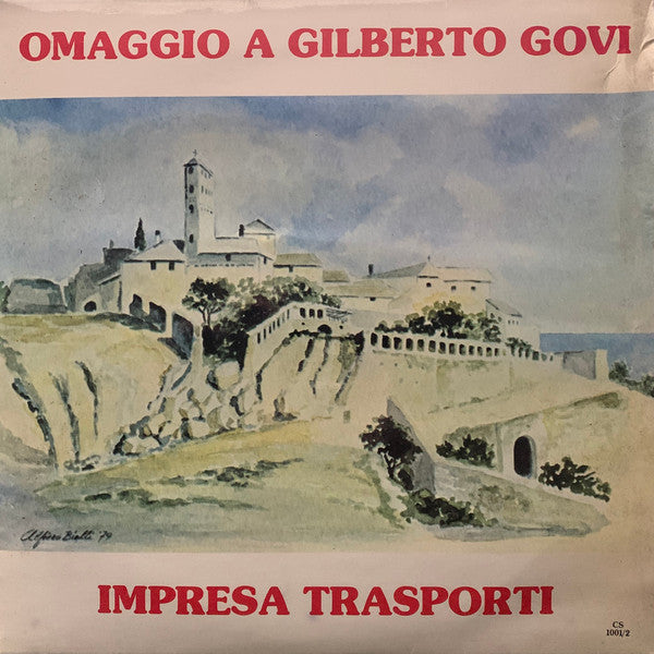 Umberto Morucchio / Gilberto Govi – Impresa Trasporti (Omaggio A Gilberto Govi)