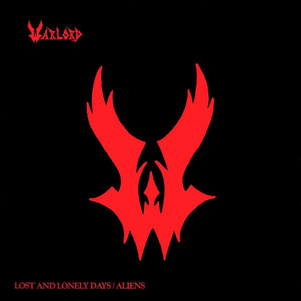 Warlord – Lost And Lonely Days / Aliens