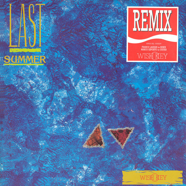 Wish Key ‎– Last Summer (Remix)