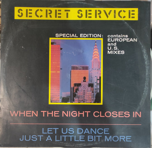 Secret Service – When The Night Closes In / Let Us Dance A Little Bit More