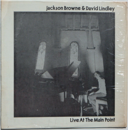 Jackson Browne & David Lindley – Live At The Main Point (Unofficial)