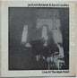 Jackson Browne & David Lindley – Live At The Main Point (Unofficial)