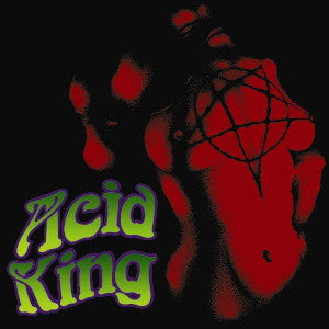Acid King ‎– Free / Down With The Crown