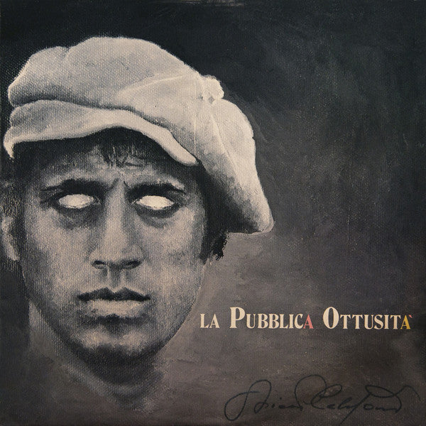 Adriano Celentano ‎– La Pubblica Ottusità