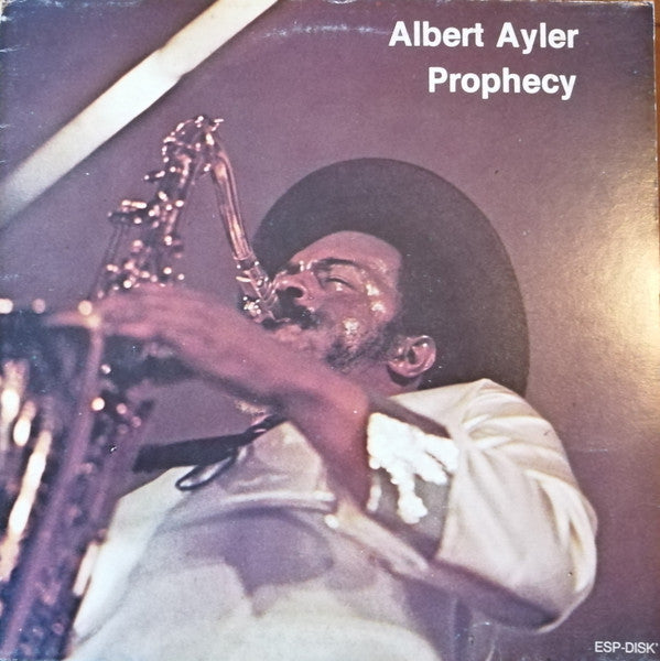 Albert Ayler – Prophecy