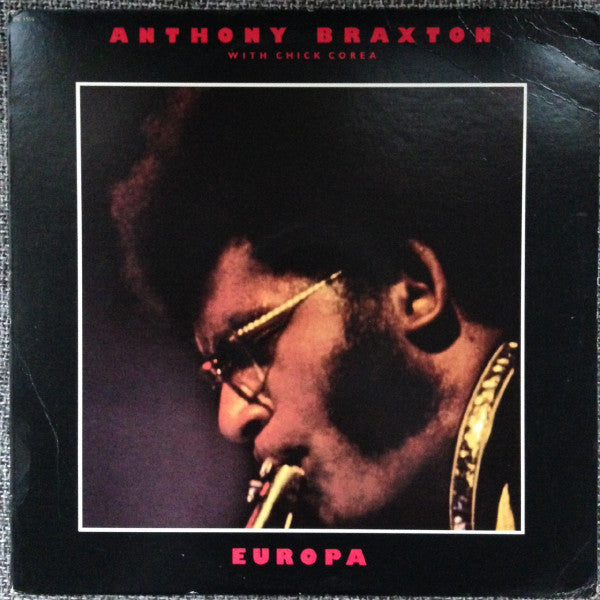 Anthony Braxton With Chick Corea – Europa