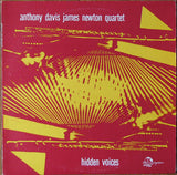 Anthony Davis James Newton Quartet – Hidden Voices