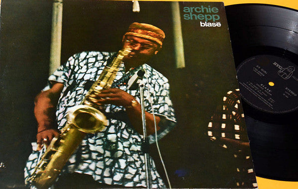 Archie Shepp – Blasé