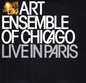 Art Ensemble Of Chicago – Live In Paris