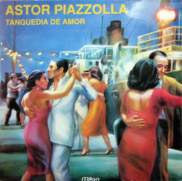 Astor Piazzolla – Tanguedia De Amor