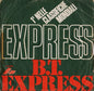 B.T. Express ‎– Express - (7")