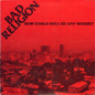 Bad Religion – How Could Hell Be Any Worse?