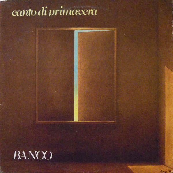 Banco Del Mutuo Soccorso ‎– Canto Di Primavera