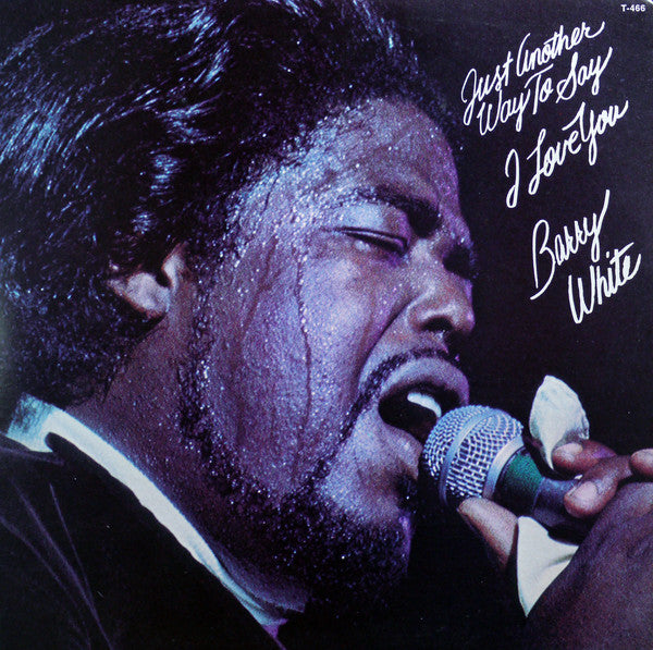 Barry White – Just Another Way To Say I Love You