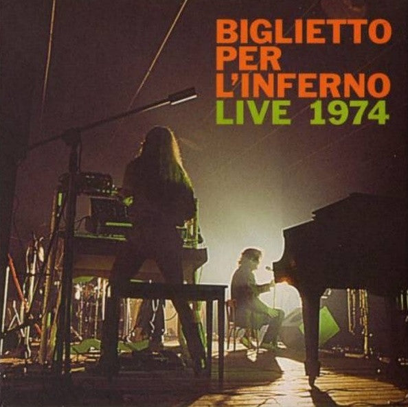 Biglietto Per L'Inferno – Live 1974
