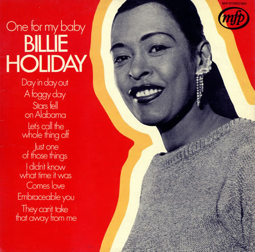 Billie Holiday – One For My Baby