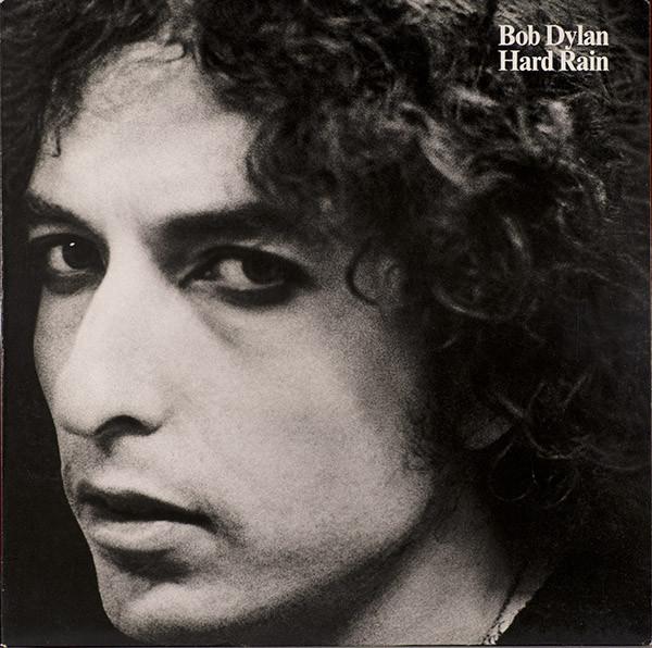 Bob Dylan ‎– Hard Rain