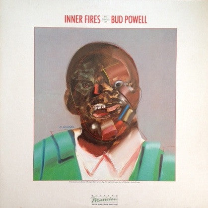 Bud Powell – Inner Fires - The Genius Of Bud Powell