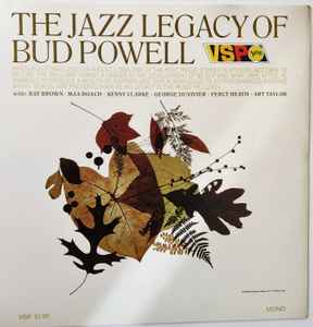 Bud Powell ‎– The Jazz Legacy Of Bud Powell