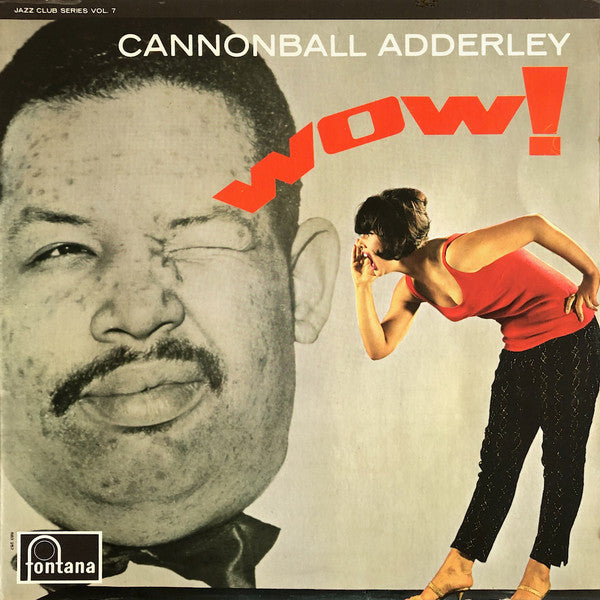 Cannonball Adderley ‎– Wow!