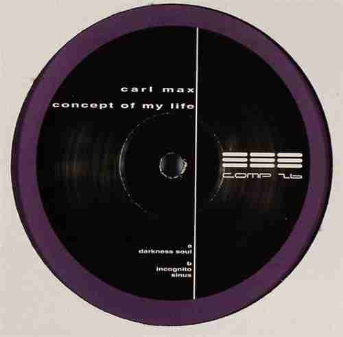 Carl Max – Concept Of My Life