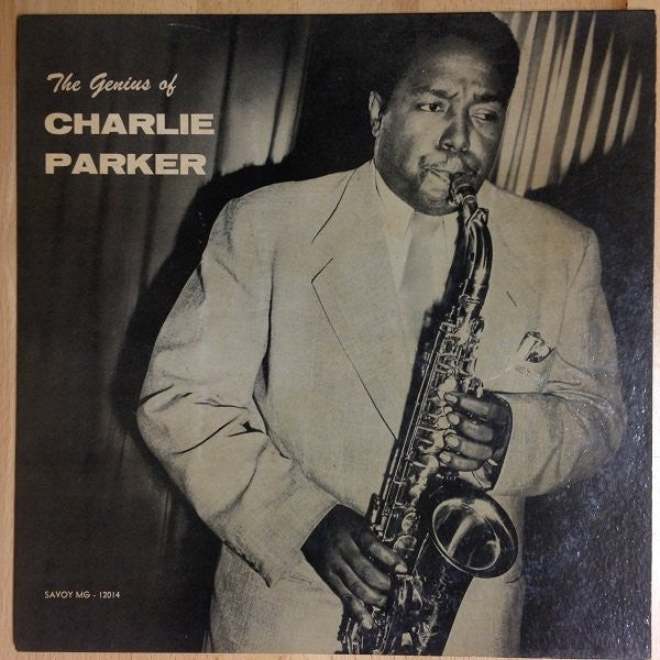 Charlie Parker – The Genius Of Charlie Parker