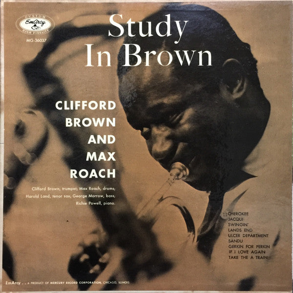 Clifford Brown And Max Roach – Study In Brown