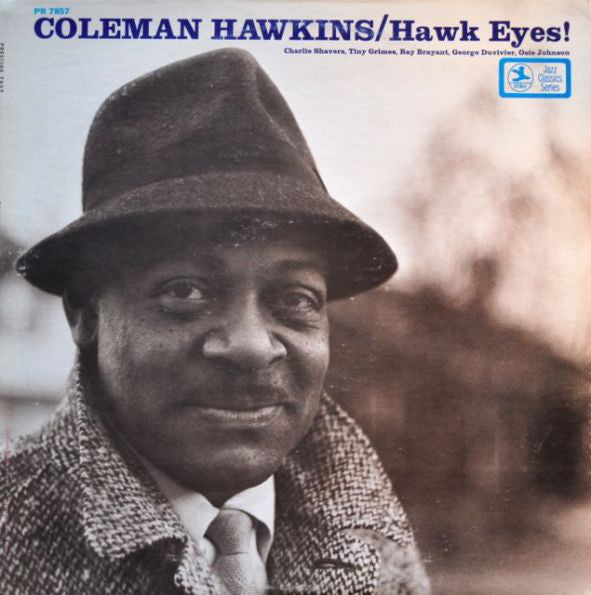 Coleman Hawkins - Hawk Eyes!