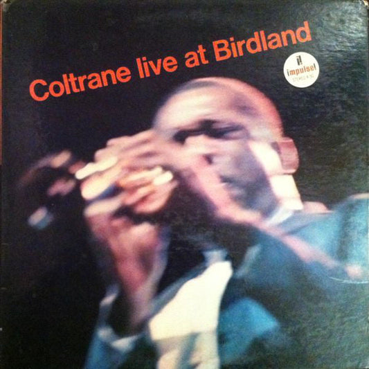 Coltrane ‎– Live At Birdland