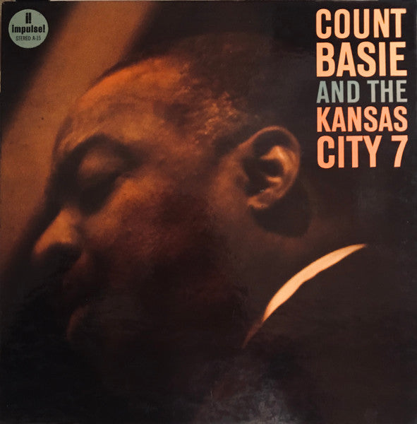 Count Basie And The Kansas City 7 – Count Basie And The Kansas City 7