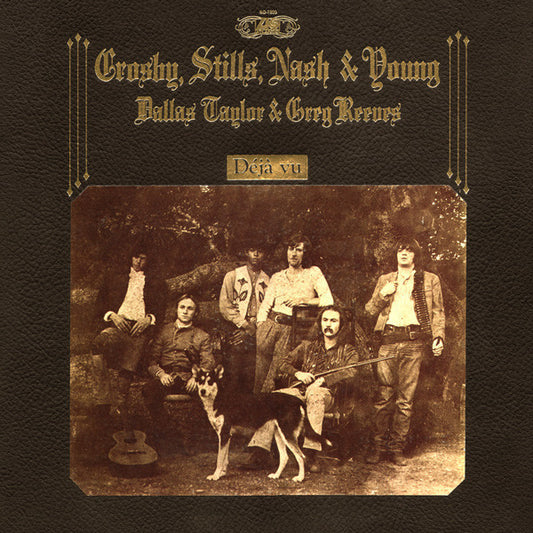 Crosby, Stills, Nash & Young – Déjà Vu